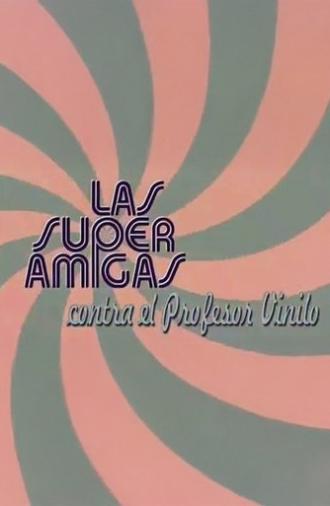 The Super Friends versus Professor Vinyl (2003)