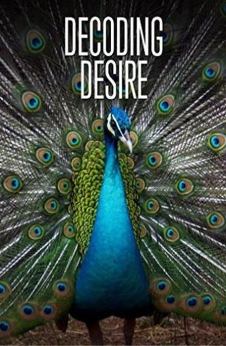 Decoding Desire (2014)