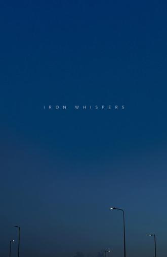 Iron Whispers (2025)