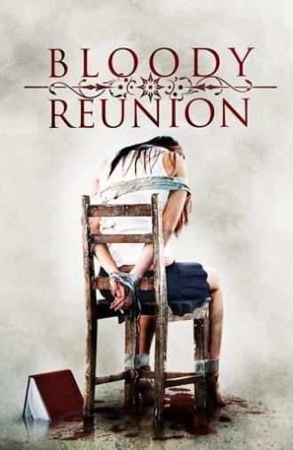 Bloody Reunion (2006)