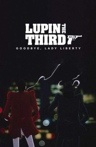 Lupin the Third: Bye Bye, Lady Liberty (1989)