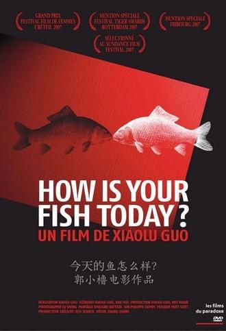 How Is Your Fish Today? (2006)