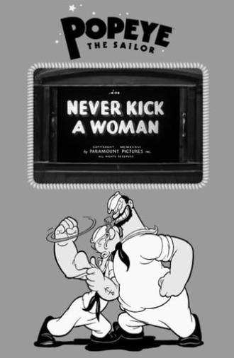 Never Kick a Woman (1936)