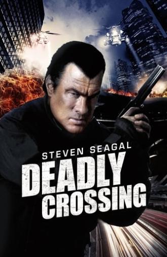 Deadly Crossing (2010)