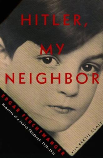 Hitler, My Neighbor (2013)