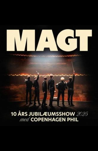 Magt 10-års jubilæumsshow (2025)