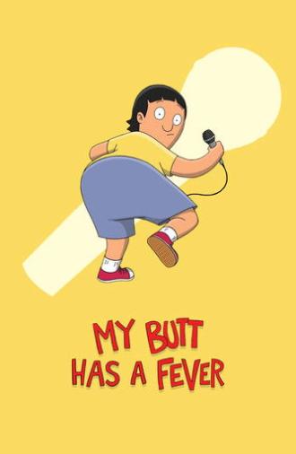 My Butt Has a Fever (2022)