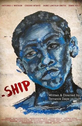-Ship: A Visual Poem (2020)