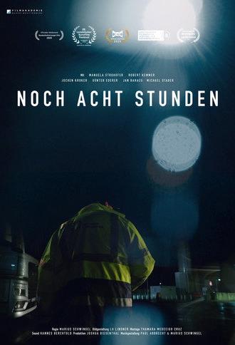 NOCH ACHT STUNDEN (2025)