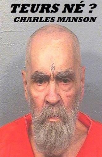 Tueurs nés ? Charles Manson (2018)