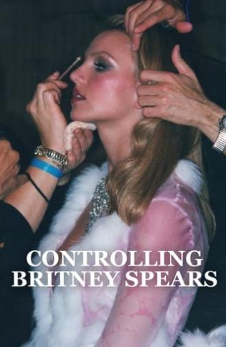 Controlling Britney Spears (2021)