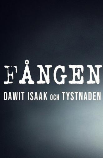 Fången - Dawit Isaak och tystnaden (2011)
