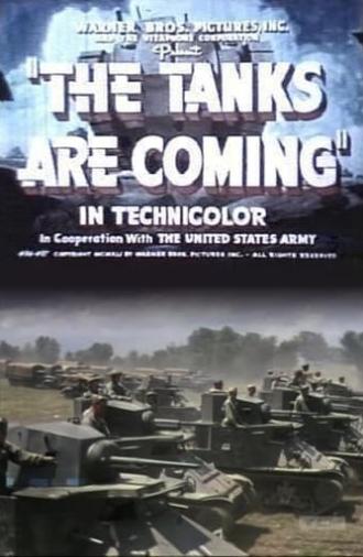 The Tanks Are Coming (1941)