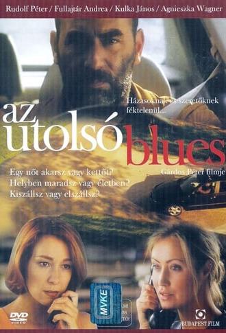 The Last Blues (2002)