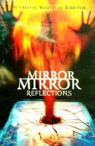 Mirror, Mirror 4: Reflection (2000)