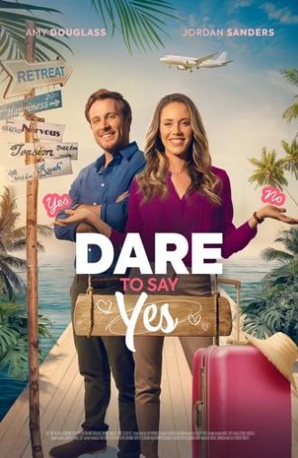 Dare to Say Yes (2023)