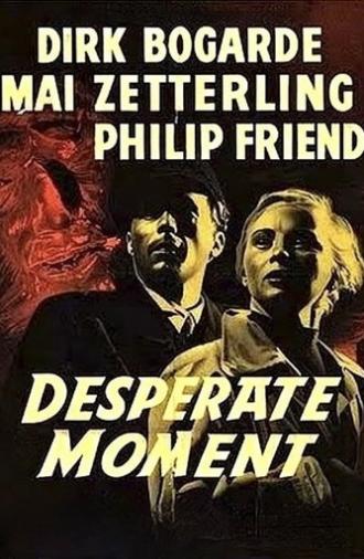 Desperate Moment (1953)