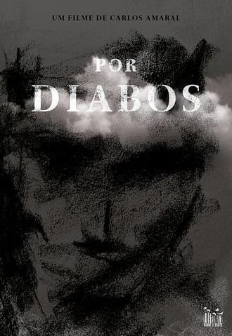 Por Diabos (2016)