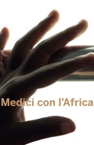 Medici con l'Africa (2012)