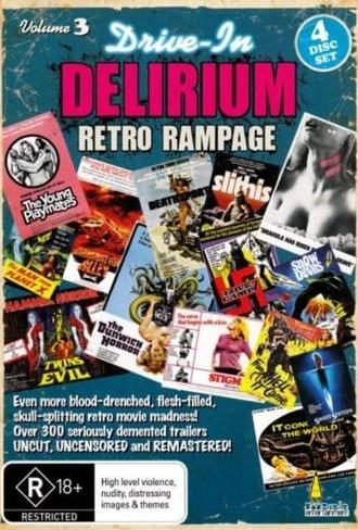 Drive-In Delirium Volume 3: Retro Rampage (2012)