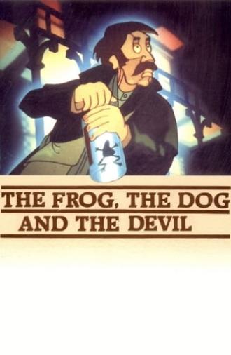 The Frog, the Dog, and the Devil (1986)