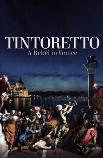 Tintoretto: A Rebel in Venice (2019)