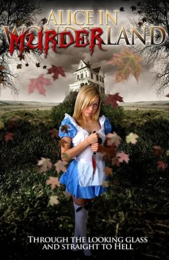 Alice in Murderland (2010)