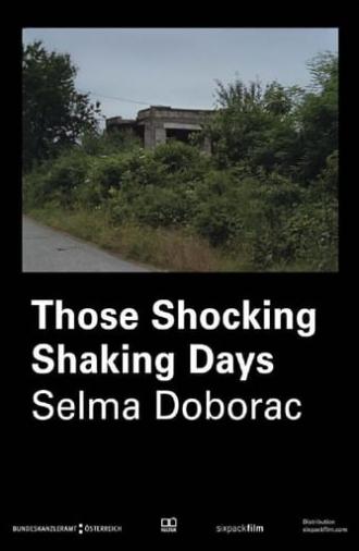 Those Shocking Shaking Days (2016)