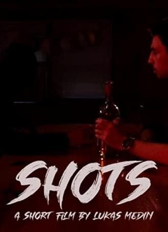 Shots (2019)