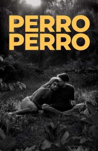 Perro perro (2025)