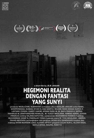 Hegemony of Reality with Silent Fantasy (2023)