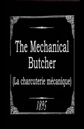 The Mechanical Butcher (1896)