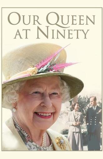 Our Queen at Ninety (2016)