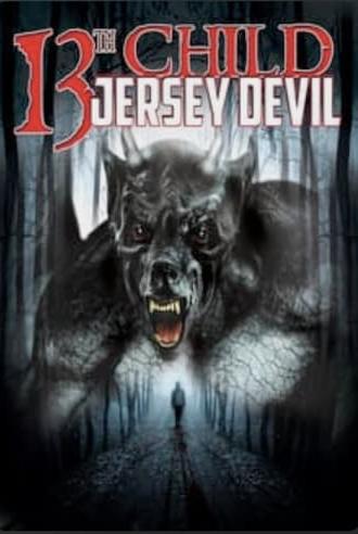 13th Child: Jersey Devil (2014)