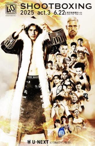 SHOOT BOXING 2025 act.3 (2025)
