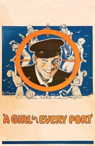 A Girl in Every Port (1928)