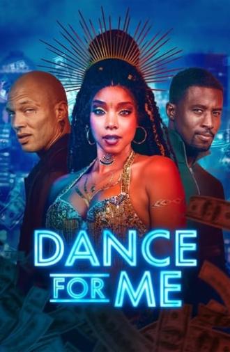 Dance for Me (2023)