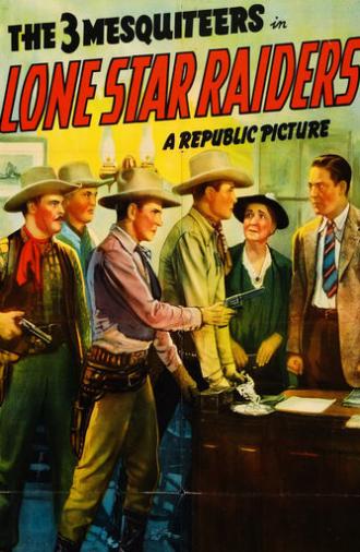 Lone Star Raiders (1940)