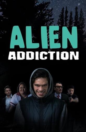 Alien Addiction (2018)