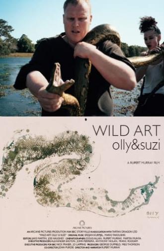 Wild Art: Olly & Suzi (2009)