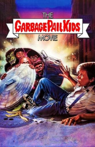 The Garbage Pail Kids Movie (1987)