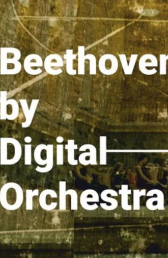 Beethoven by Digital Orchestra (2021)