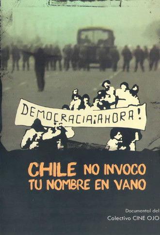 Chile, no invoco tu nombre en vano (1983)