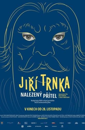 Jiří Trnka: A Long Lost Friend (2019)