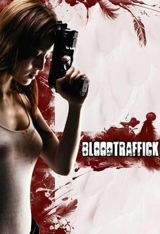 Bloodtraffick (2011)