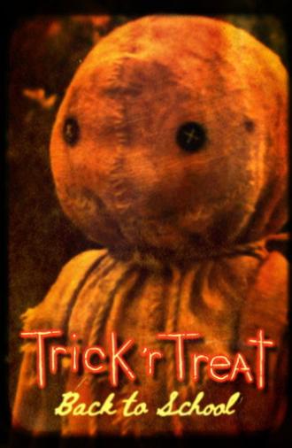 Trick 'r Treat: Back to School (2011)