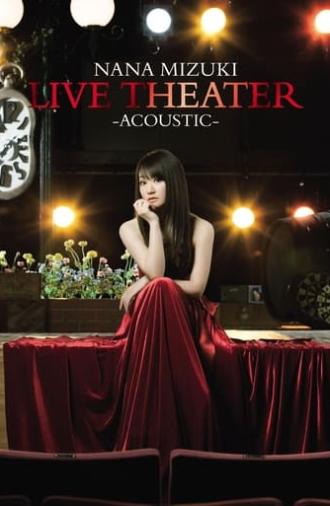 NANA MIZUKI LIVE THEATER -ACOUSTIC- (2015)