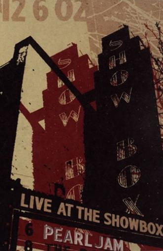 Pearl Jam: Live At The Showbox (2003)