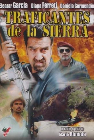 Traficantes de la sierra (1999)