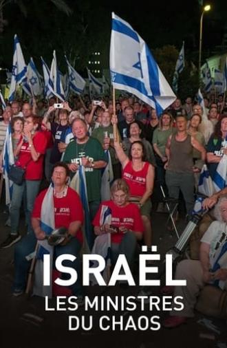 Israël, les ministres du chaos (2024)